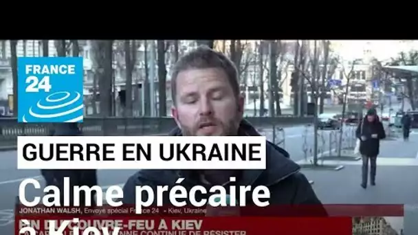 Guerre en Ukraine : calme précaire dans le centre ville de Kiev • FRANCE 24