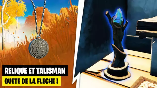 "OBTENIR LE TALISMAN ET LA RELIQUE DE LA SECTE POUR LE DEGUISSEMENT DE RAZ" ! (QUETE DE LA FLECHE)