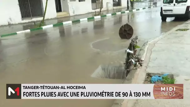 Tanger-Tétouan-Al Hoceïma : Fortes pluies avec une pluviométrie de 90 à 130 mm
