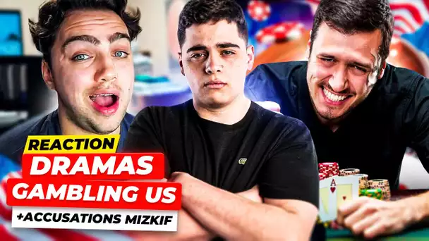 JE REACT AU DRAMA GAMBLING AUX US + ACCUSATIONS SUR MIZKIF