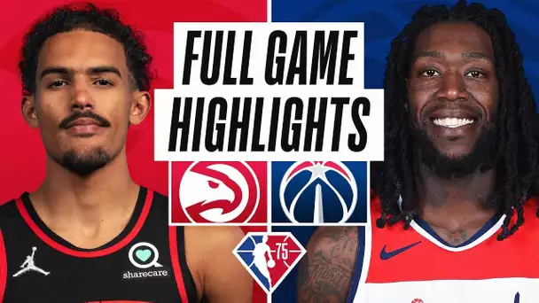 HAWKS at WIZARDS | FULL GAME HIGHLIGHTS | October 28, 2021