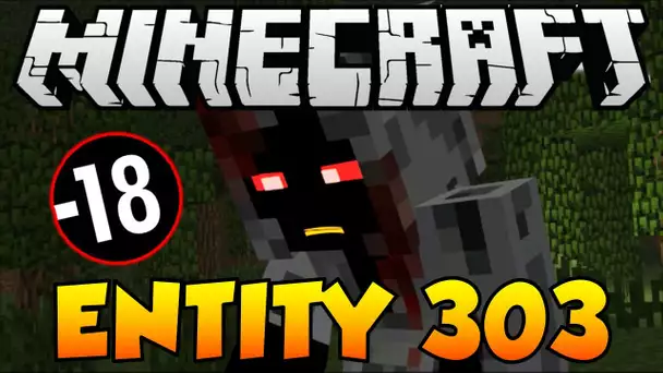 MINECRAFT : LES SECRETS DE L&#039;ENTITY 303 - CREEPYPASTA