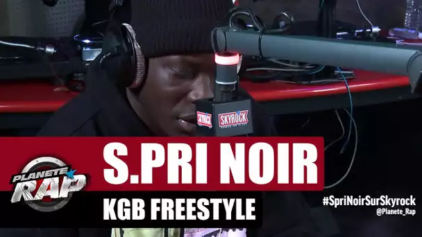 S.Pri Noir - KGB Freestyle #PlanèteRap