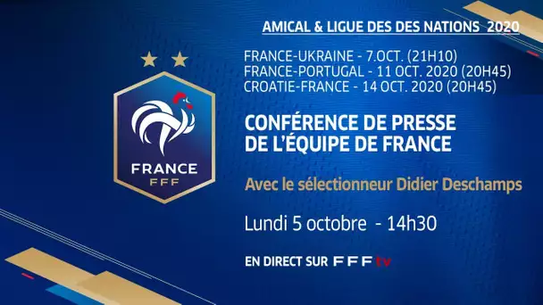 La conférence de Didier Deschamps en direct (14h30) I Equipe de France 2020