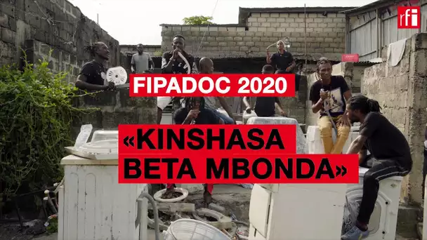Fipadoc: «Kinshasa Beta Mbonda», une plongée musicale spéciale