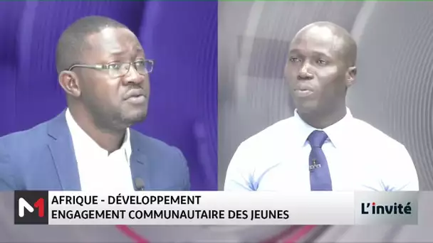 Afrique - Développement : L´engagement communautaire des jeunes avec Foundagui Yacouba Soro
