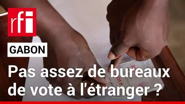 Elections au Gabon : combien de bureaux de vote à l’étranger ?  • RFI