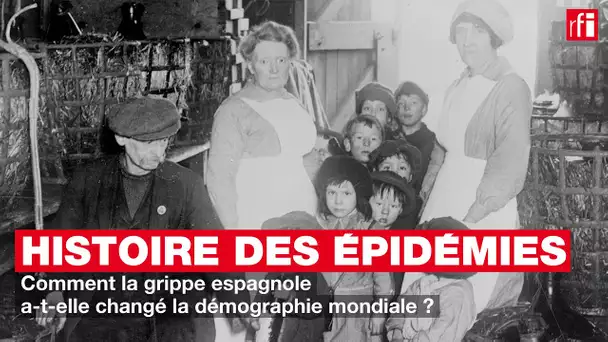 L'influence de la grippe espagnole sur la démographie - Petite histoire et grande épidémie #20