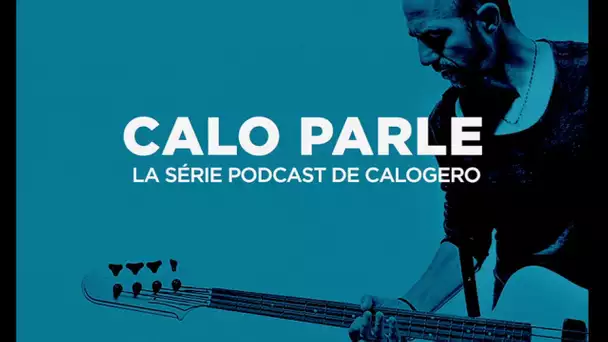 Calo Parle - Épisode 1