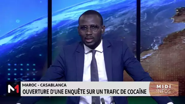 Ouverture à Casablanca d'une enquête sur un trafic de cocaïne