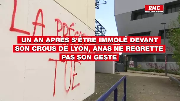 Un an après s'être immolé devant son Crous de Lyon, Anas ne regrette pas son geste