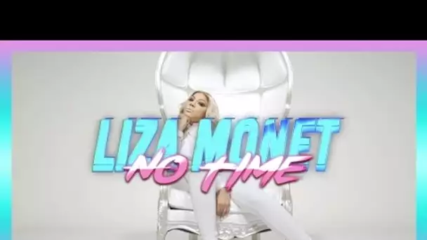 Liza Monet - No Time | Daymolition