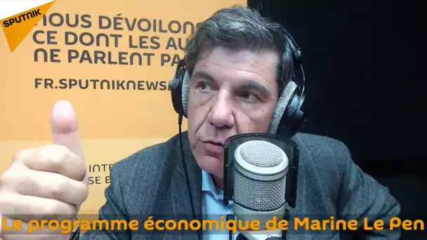Le programme économique de Marine Le Pen