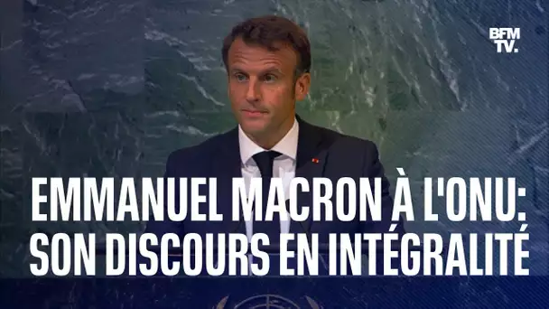 Ukraine, climat: le discours d'Emmanuel Macron à l'ONU en intégralité