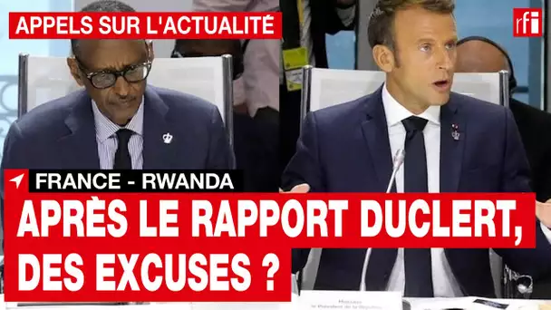 Rwanda - Commission Duclert : le rapport pourrait-il déclencher des excuses ?