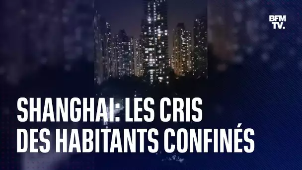Encore confinés, les habitants de Shanghai crient leur ras-le-bol aux fenêtres