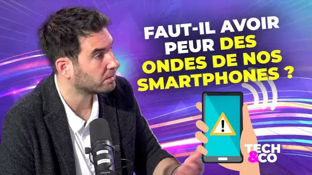 Métadonnées : faut-il avoir peur des ondes de nos smartphones ?