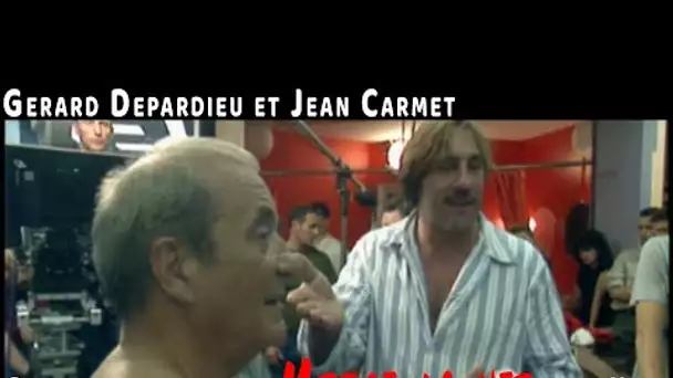 Gérard Depardieu & Jean Carmet: sur le tournage de "Merci la vie"