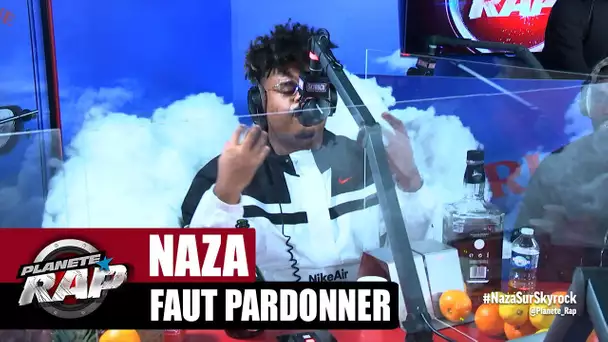 Naza "Faut pardonner" #PlanèteRap