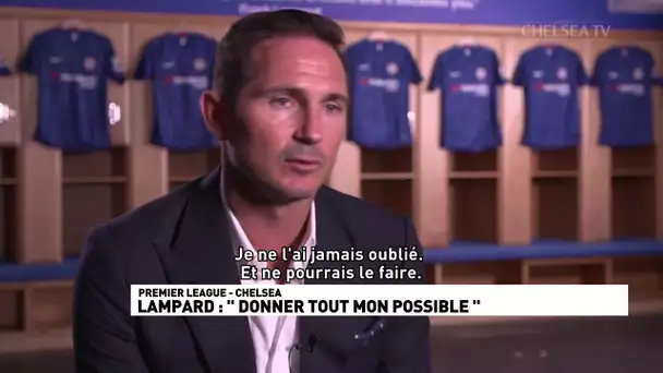 Lampard : "Donner tout mon possible"