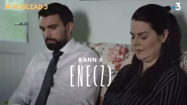 Ene(z) koulzad 3, rann 6 / Ene(z), saison 3, épisode 6