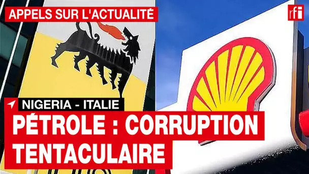 Nigeria : accusées de corruption, Eni et Shell relaxées par la justice italienne