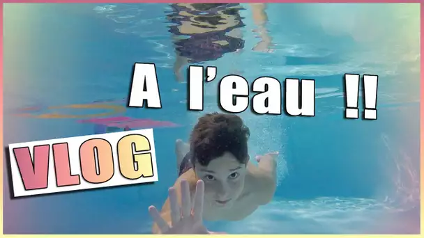 1ère baignade dans la nouvelle Piscine - Vlog piscine