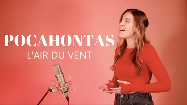 POCAHONTAS - L' AIR DU VENT ( SARA'H COVER )