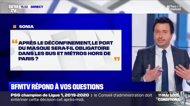 Le masques sera-t-il obligatoire dans les transports hors de Paris? BFMTV répond à vos questions