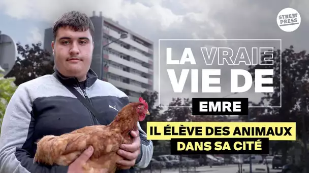 La vraie vie d'Emre, 19 ans, fermier à Villiers-le-Bel