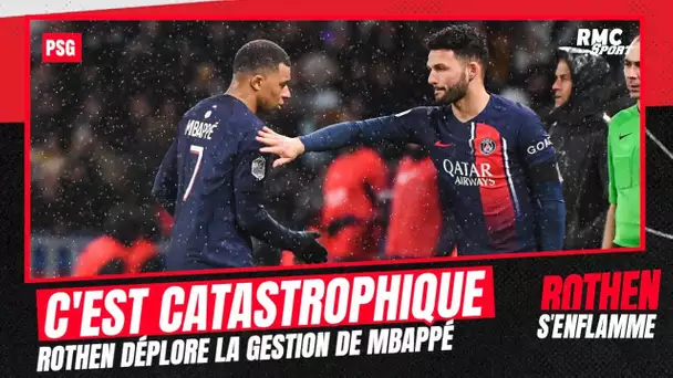 PSG : "La gestion de Mbappé par Enrique est catastrophique", déclare Rothen