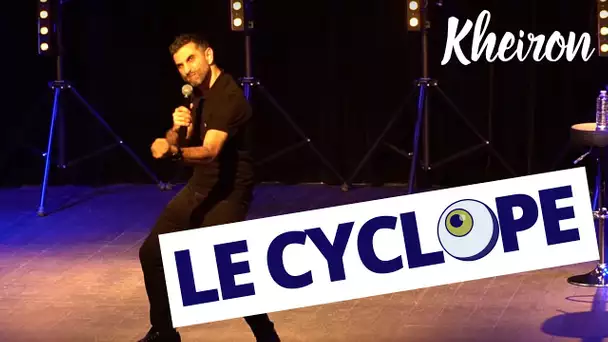 Le cyclope - 60 minutes avec Kheiron