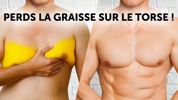 Les 10 Meilleurs Exercices Pour se Débarrasser de la Graisse du Torse