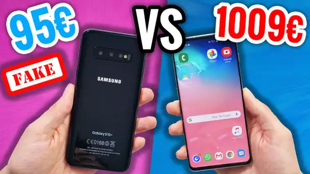 Un Faux Galaxy S10 à 95€ VS 1009€ !