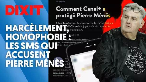 HARCÈLEMENT, HOMOPHOBIE : LES SMS QUI ACCUSENT PIERRE MÉNÈS