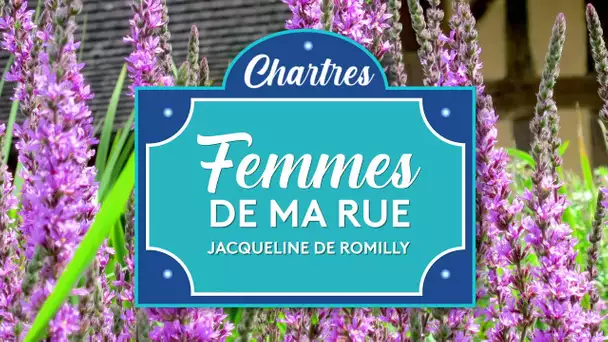 Femmes de ma rue : qui est Jacqueline de Romilly  ?