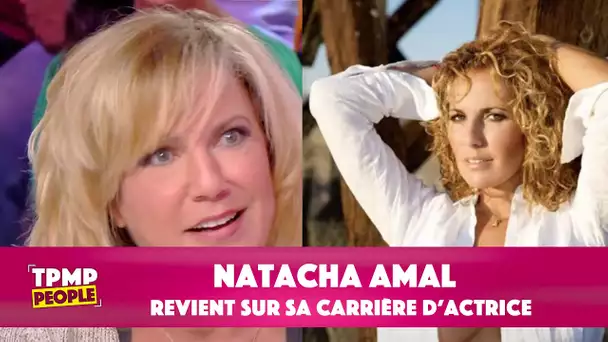 Natacha Amal, retour sur sa carrière d'actrice