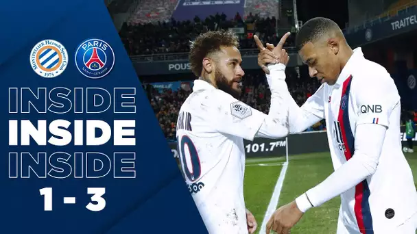 INSIDE : MONTPELLIER vs PARIS SAINT-GERMAIN (1-3)