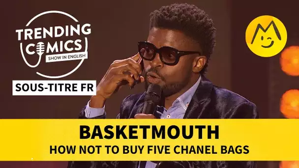 Basketmouth - How not to buy five Chanel bags (STFR)