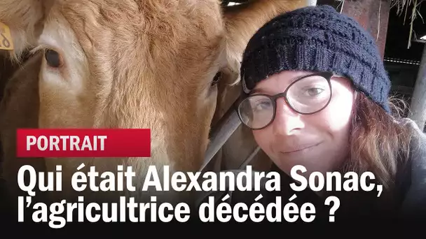 Qui était Alexandra Sonac, l'agricultrice décédée  ?