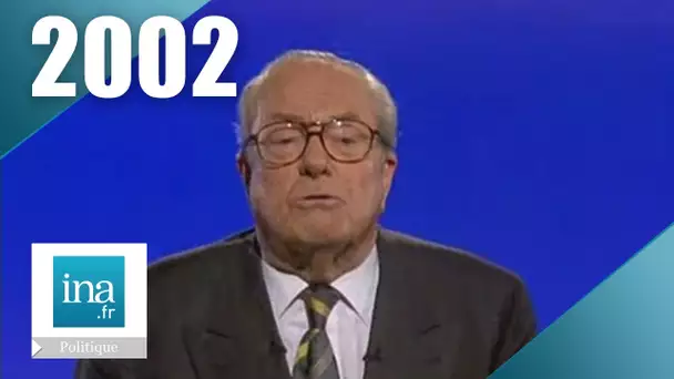 Jean-Marie Le Pen - Campagne présidentielle 2002 (2ème tour)| Archive INA