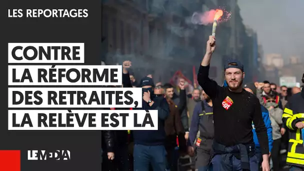 CONTRE LA RÉFORME DES RETRAITES, LA RELÈVE EST LÀ