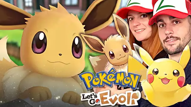 POKEMON LET'S GO EVOLI : EVOLI ON TE CHOISIT ! NINTENDO SWITCH CO-OP