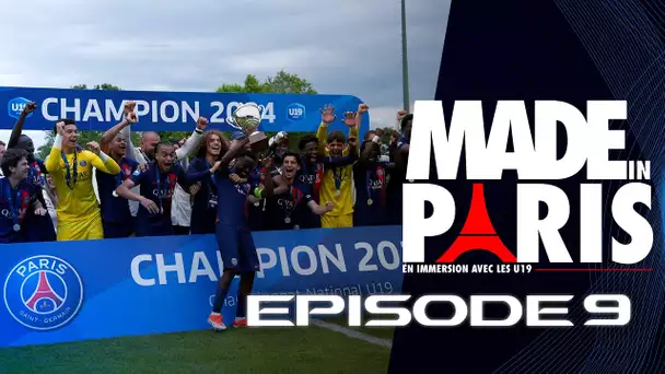 🆕🔴🔵 LA FINALE U19 ! Made In Paris : en immersion avec nos U19 ! Saison 5️⃣, épisode 9️⃣