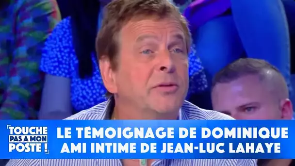 Le témoignage de Dominique, ami intime de Jean-Luc Lahaye fait réagir Karl Zéro et les chroniqueurs