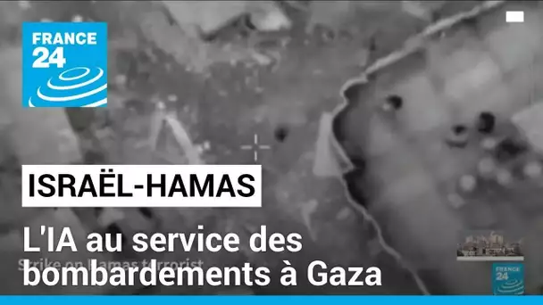 Israël-Hamas : l'IA au service des bombardements à Gaza • FRANCE 24