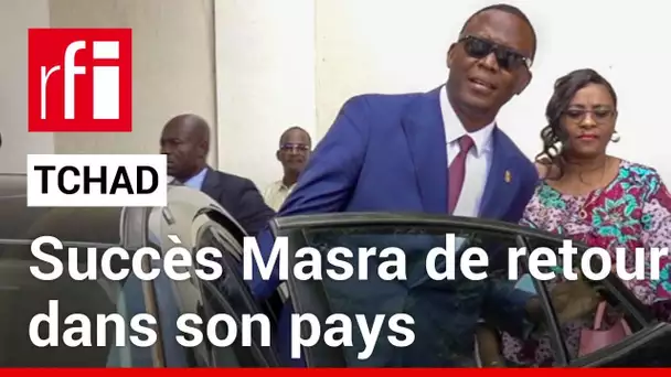 Tchad : l’opposant Succès Masra de retour après un an d’exil • RFI