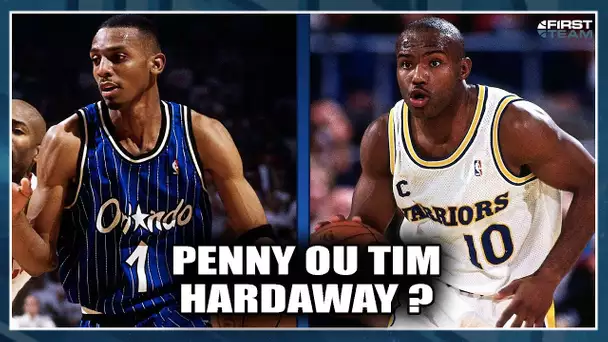 TU PRÉFÈRES PENNY OU TIM HARDAWAY ?