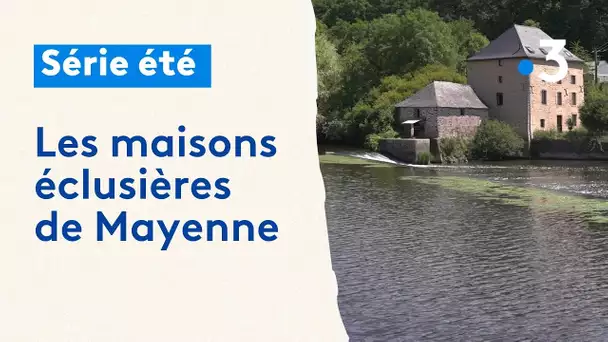 Série été : Les maisons éclusières de Mayenne