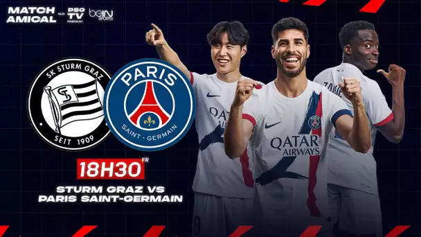 ⚽️ Sturm Graz - Paris Saint-Germain : L'avant match en direct de Klagenfurt 🔴🔵